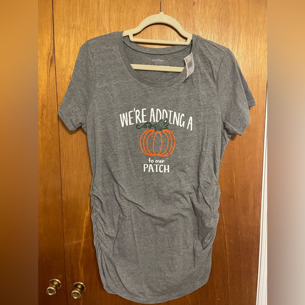Motherhood Maternity Short-Sleeve
“Were adding a pumpkin to our patch”
Large
NWT